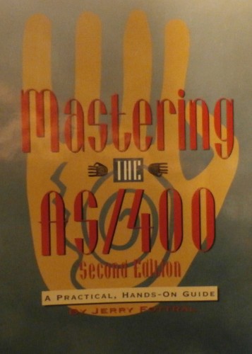 Mastering the 400 a - as/400:,